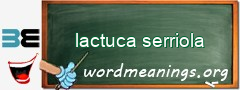 WordMeaning blackboard for lactuca serriola
